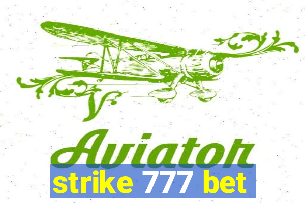 strike 777 bet